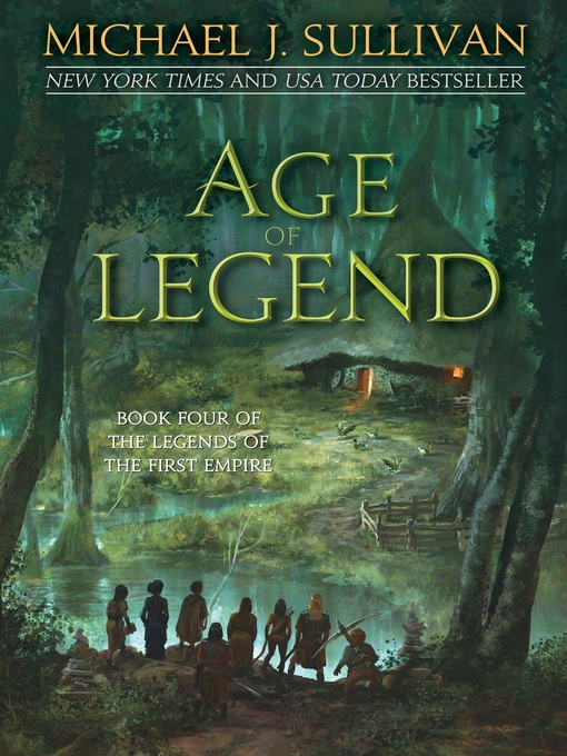 Title details for Age of Legend by Michael J. Sullivan - Available